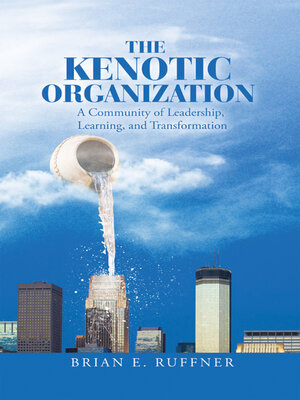 cover image of The Kenotic Organization